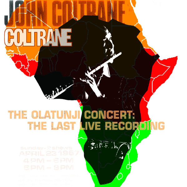 John Coltrane – The Olatunji Concert The Last Live Recording(16Bit-44.1kHz)-OppsUpro音乐帝国