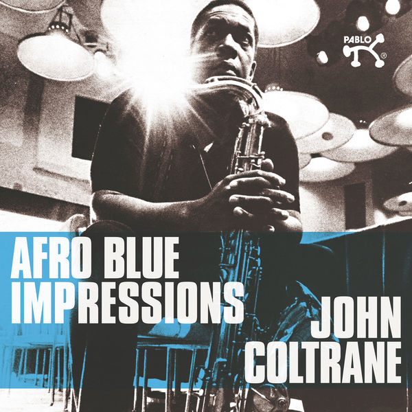 John Coltrane – Afro Blue Impressions (Remastered & Expanded)(16Bit-44.1kHz)-OppsUpro音乐帝国