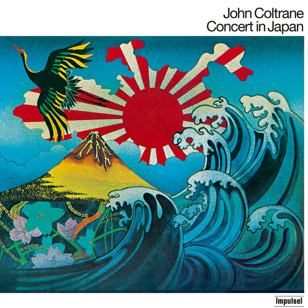 John Coltrane – Concert In Japan (Live In Japan 1966 Deluxe Edition)(16Bit-44.1kHz)-OppsUpro音乐帝国