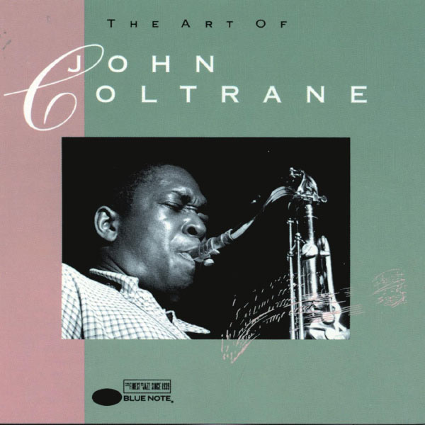 John Coltrane – The Art Of Coltrane(16Bit-44.1kHz)-OppsUpro音乐帝国