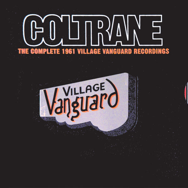 John Coltrane – The Complete 1961 Village Vanguard Recordings(16Bit-44.1kHz)-OppsUpro音乐帝国