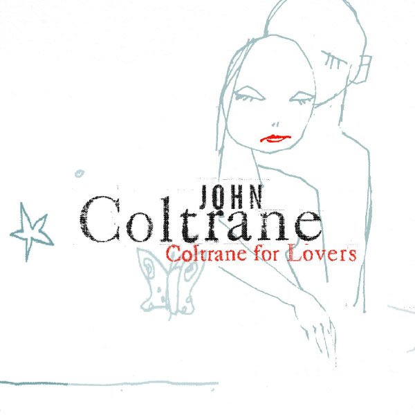 John Coltrane – Coltrane For Lovers(16Bit-44.1kHz)-OppsUpro音乐帝国