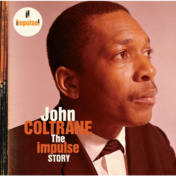 John Coltrane – The Impulse Story(16Bit-44.1kHz)-OppsUpro音乐帝国