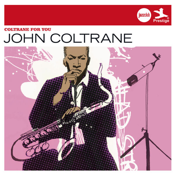 John Coltrane – Coltrane For You (Jazz Club)(16Bit-44.1kHz)-OppsUpro音乐帝国