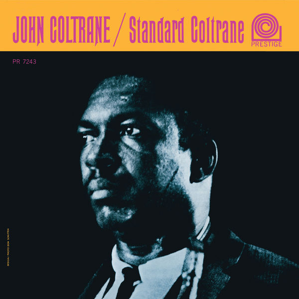 John Coltrane – Standard Coltrane (Rudy Van Gelder Renasters) (RVG Remaster)(16Bit-44.1kHz)-OppsUpro音乐帝国