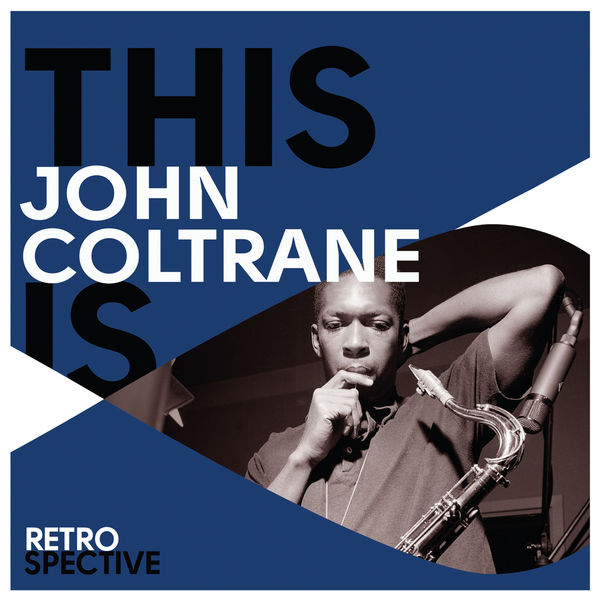 John Coltrane – This Is John Coltrane(16Bit-44.1kHz)-OppsUpro音乐帝国