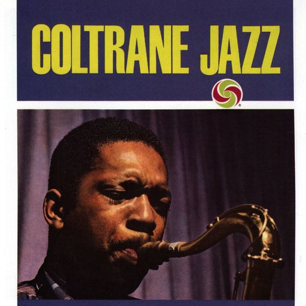 John Coltrane – Coltrane Jazz(24Bit-192kHz)-OppsUpro音乐帝国