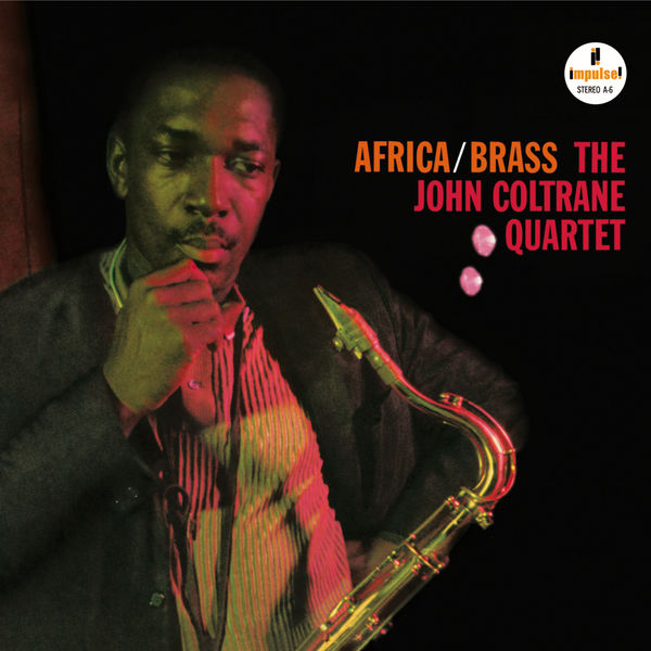 John Coltrane – Africa Brass(24Bit-96kHz)-OppsUpro音乐帝国