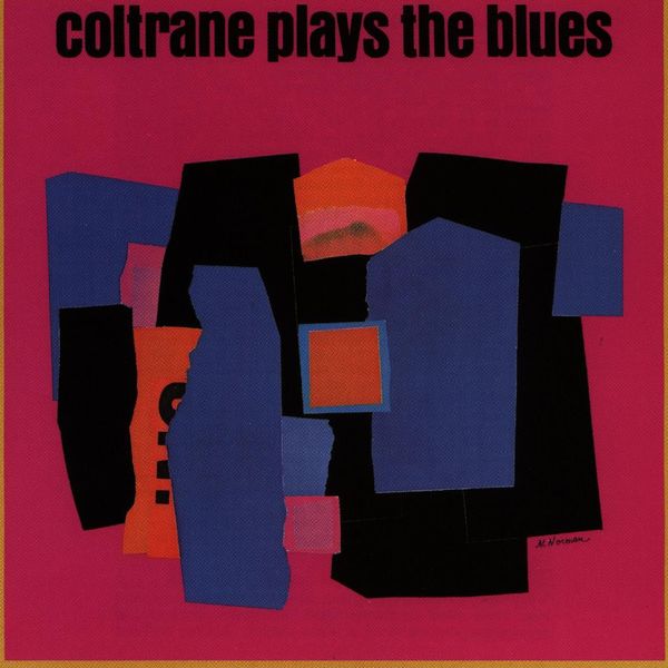 John Coltrane – Coltrane Plays the Blues(24Bit-192kHz)-OppsUpro音乐帝国