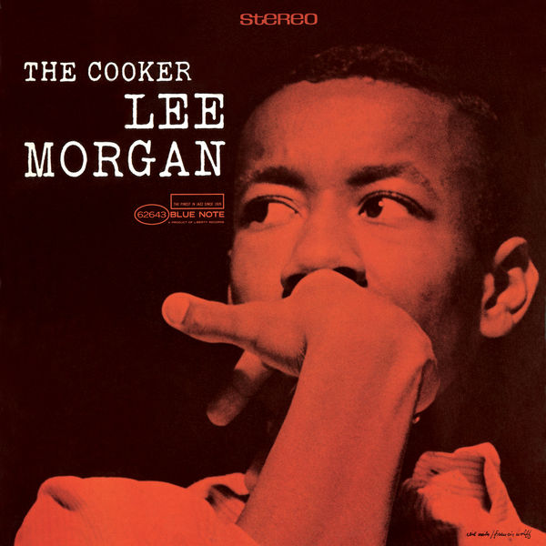 Lee Morgan – The Cooker(24Bit-96kHz)-OppsUpro音乐帝国