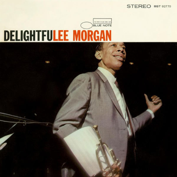 Lee Morgan – Delightfulee(16Bit-44.1kHz)-OppsUpro音乐帝国