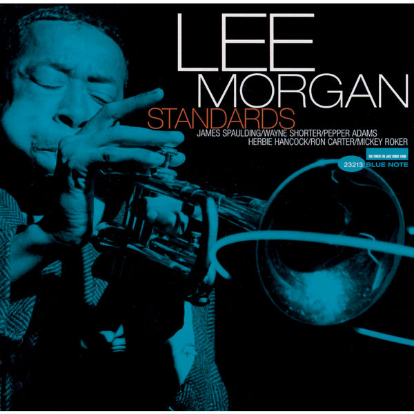 Lee Morgan – Standards(16Bit-44.1kHz)-OppsUpro音乐帝国