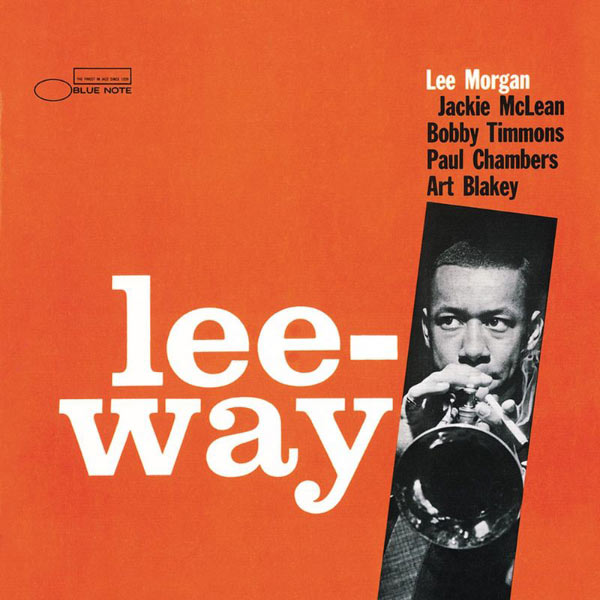 Lee Morgan – Lee-Way(16Bit-44.1kHz)-OppsUpro音乐帝国