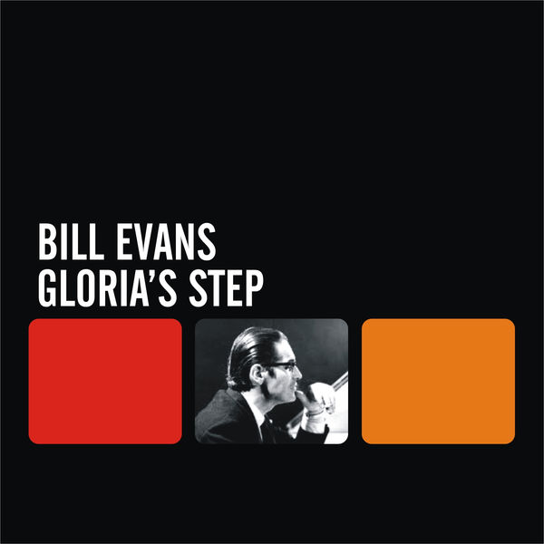 Bill Evans – Gloria’s Step(16Bit-44.1kHz)-OppsUpro音乐帝国