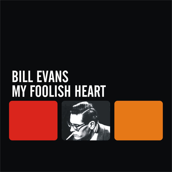 Bill Evans – My Foolish Heart(16Bit-44.1kHz)-OppsUpro音乐帝国