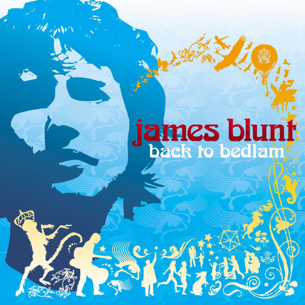 James Blunt – Back To Bedlam (U.K. Digital w Bonus Tracks- Audio Only)(16Bit-44.1kHz)-OppsUpro音乐帝国