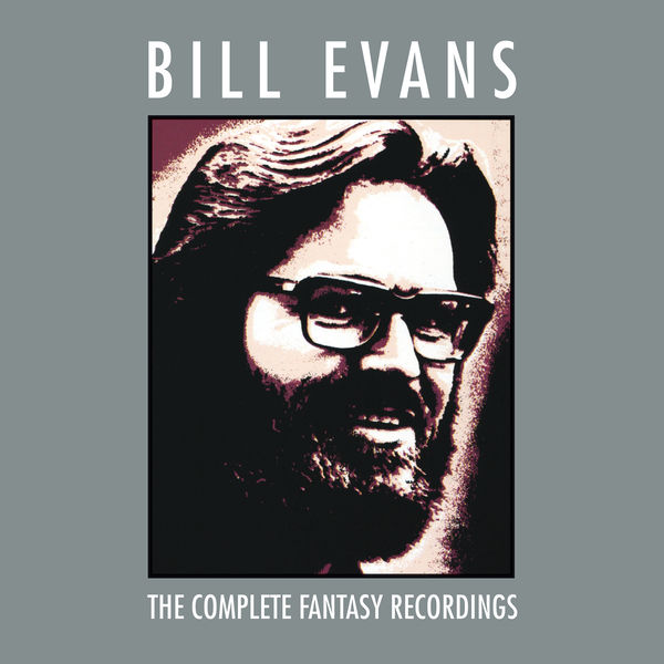 Bill Evans – The Complete Fantasy Recordings (9 CD)(16Bit-44.1kHz)-OppsUpro音乐帝国