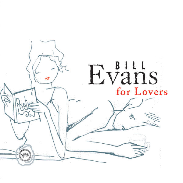 Bill Evans – Bill Evans For Lovers(16Bit-44.1kHz)-OppsUpro音乐帝国