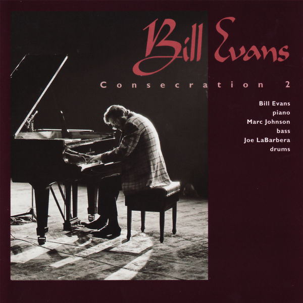 Bill Evans – Consecration II(16Bit-44.1kHz)-OppsUpro音乐帝国