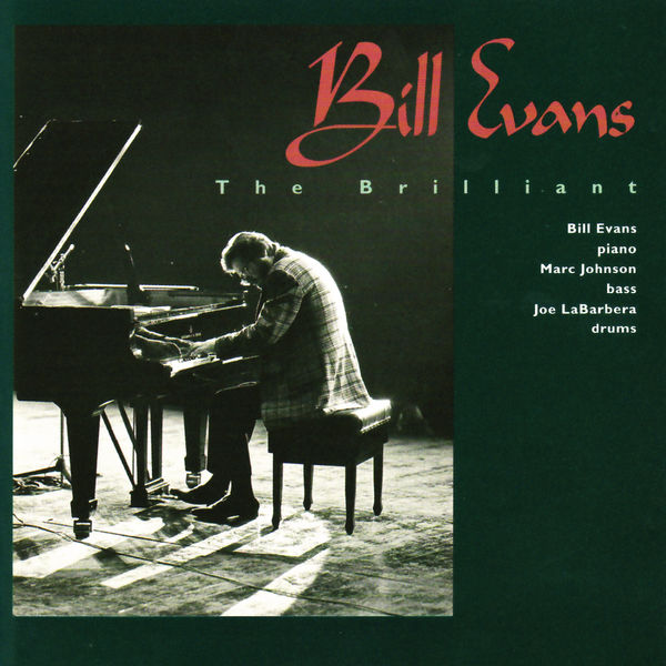 Bill Evans – The Brilliant(16Bit-44.1kHz)-OppsUpro音乐帝国