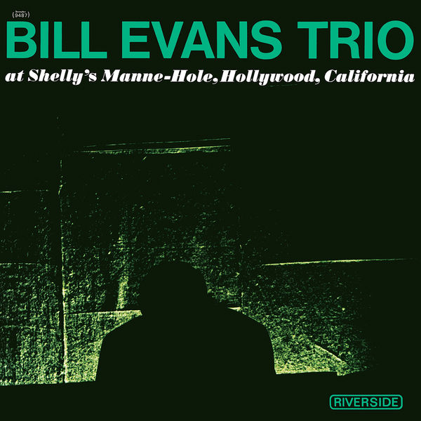 Bill Evans – At Shelly’s Manne-Hole (Live)(24Bit-192kHz)-OppsUpro音乐帝国