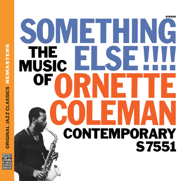 Ornette Coleman – Something Else!!!! The Music Of Ornette Coleman (Original Jazz Classics Remasters)(16Bit-44.1kHz)-OppsUpro音乐帝国