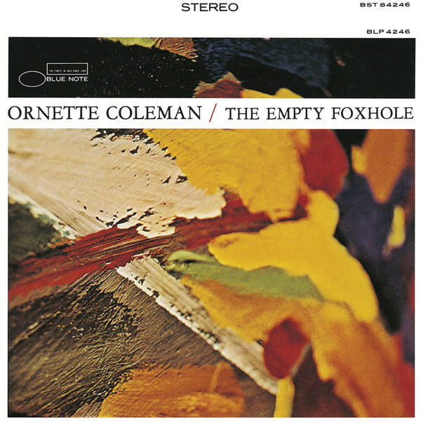 Ornette Coleman – The Empty Foxhole(16Bit-44.1kHz)-OppsUpro音乐帝国