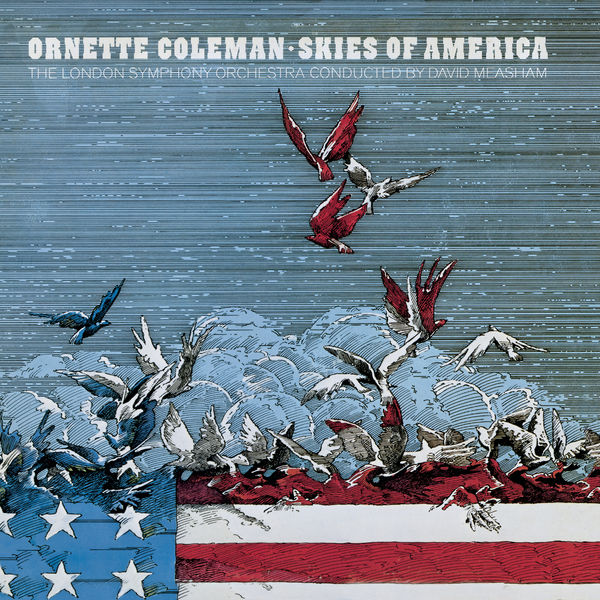 Ornette Coleman – Skies Of America(16Bit-44.1kHz)-OppsUpro音乐帝国