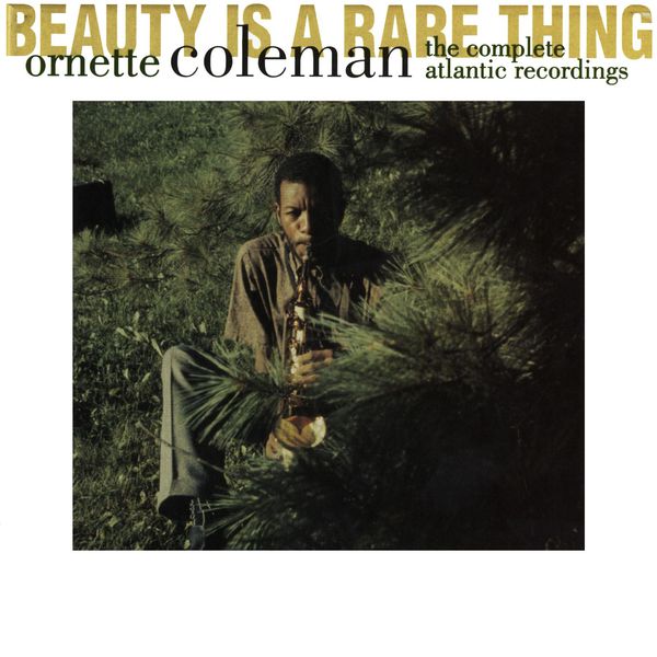 Ornette Coleman – Beauty Is A Rare Thing- The Complete Atlantic Recordings(16Bit-44.1kHz)-OppsUpro音乐帝国