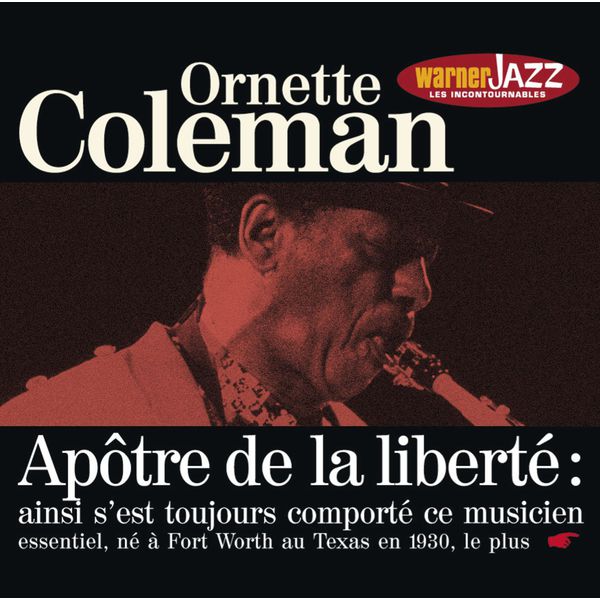 Ornette Coleman – Les Incontournables du Jazz – Ornette Coleman(16Bit-44.1kHz)-OppsUpro音乐帝国