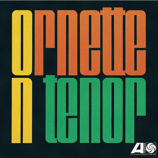 Ornette Coleman – Ornette On Tenor(24Bit-192kHz)-OppsUpro音乐帝国