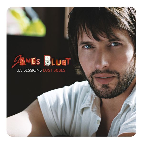 James Blunt – Les Sessions Lost Souls(16Bit-44.1kHz)-OppsUpro音乐帝国