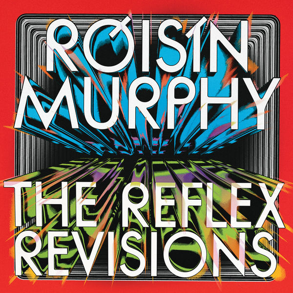 Róisín Murphy – Incapable Narcissus (The Reflex Revisions)(16Bit-44.1kHz)-OppsUpro音乐帝国