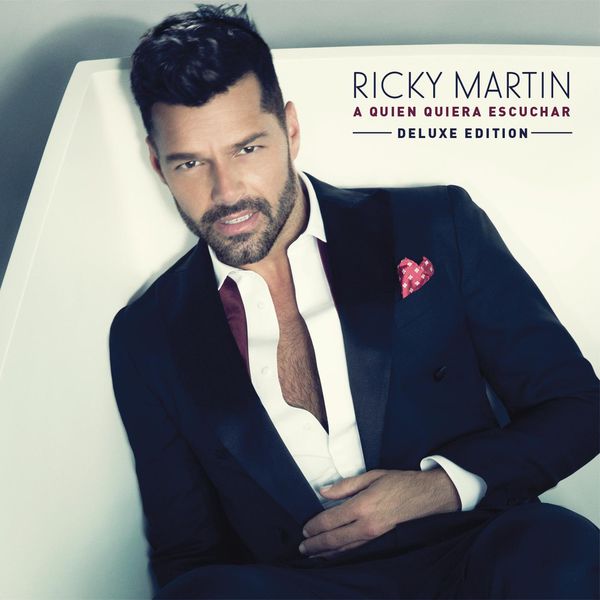 Ricky Martin – A Quien Quiera Escuchar (Deluxe Edition)(24Bit-44.1kHz)-OppsUpro音乐帝国