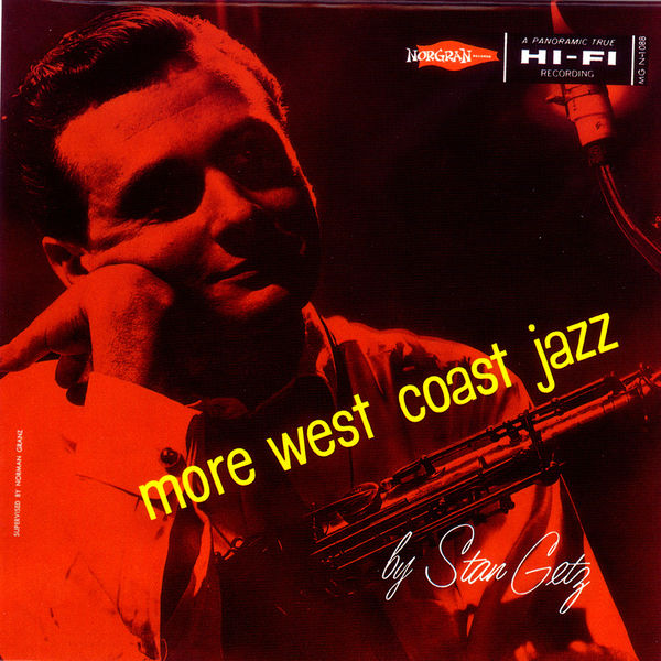 Stan Getz – More West Coast With Stan Getz(16Bit-44.1kHz)-OppsUpro音乐帝国