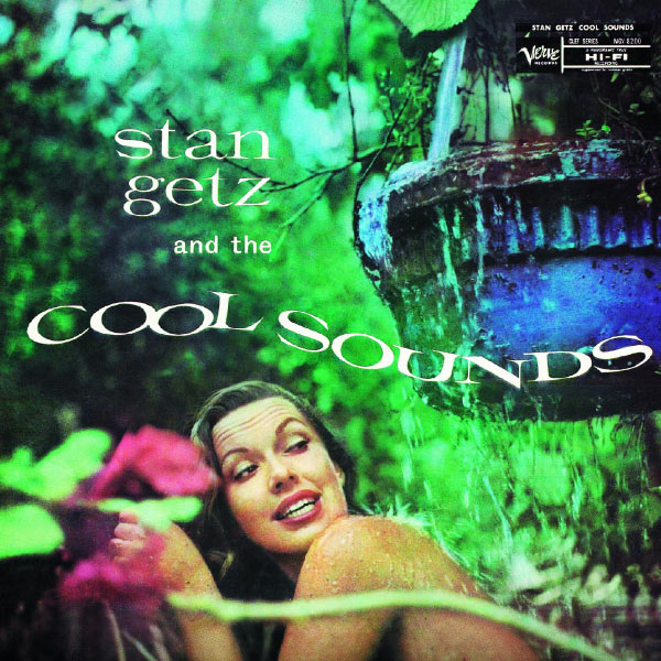 Stan Getz – Stan Getz And The Cool Sounds(16Bit-44.1kHz)-OppsUpro音乐帝国