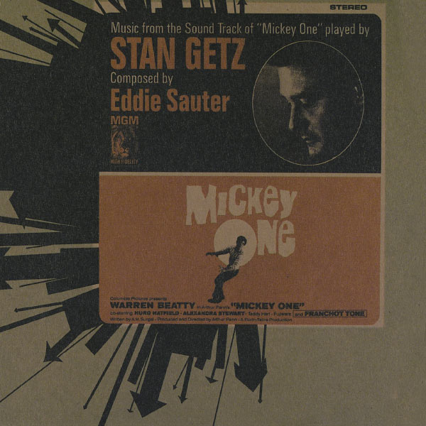 Stan Getz – Bande Originale du Film Mickey One (Arthur Penn, 1965)(16Bit-44.1kHz)-OppsUpro音乐帝国