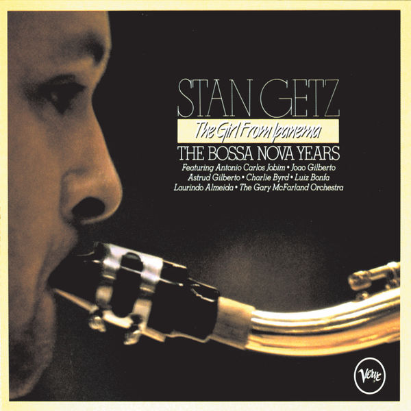 Stan Getz – The Girl From Ipanema – The Bossa Nova Years(16Bit-44.1kHz)-OppsUpro音乐帝国