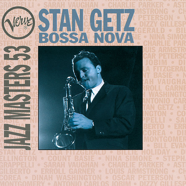 Stan Getz – Bossa Nova Verve Jazz Masters 53 Stan Getz(16Bit-44.1kHz)-OppsUpro音乐帝国