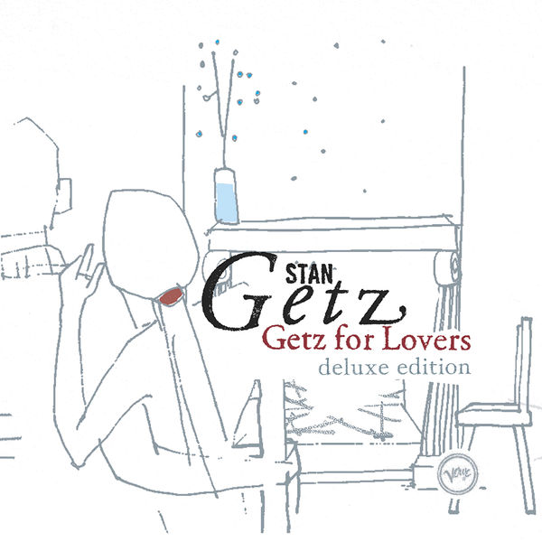 Stan Getz – Getz For Lovers (Deluxe Edition)(16Bit-44.1kHz)-OppsUpro音乐帝国