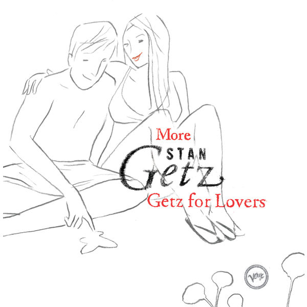 Stan Getz – More Stan Getz For Lovers(16Bit-44.1kHz)-OppsUpro音乐帝国