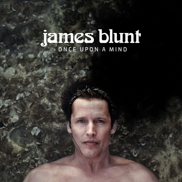 James Blunt – Once Upon a Mind(24Bit-44.1kHz)-OppsUpro音乐帝国