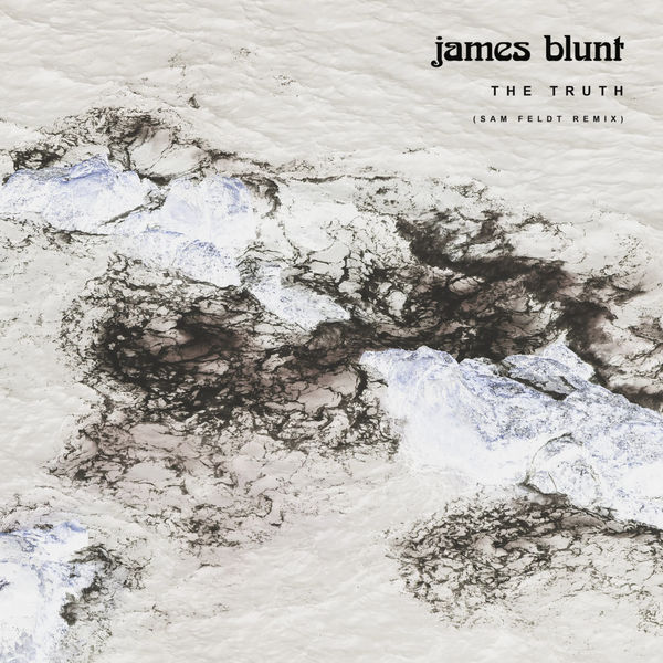 James Blunt – The Truth (Sam Feldt Remix)(16Bit-44.1kHz)-OppsUpro音乐帝国