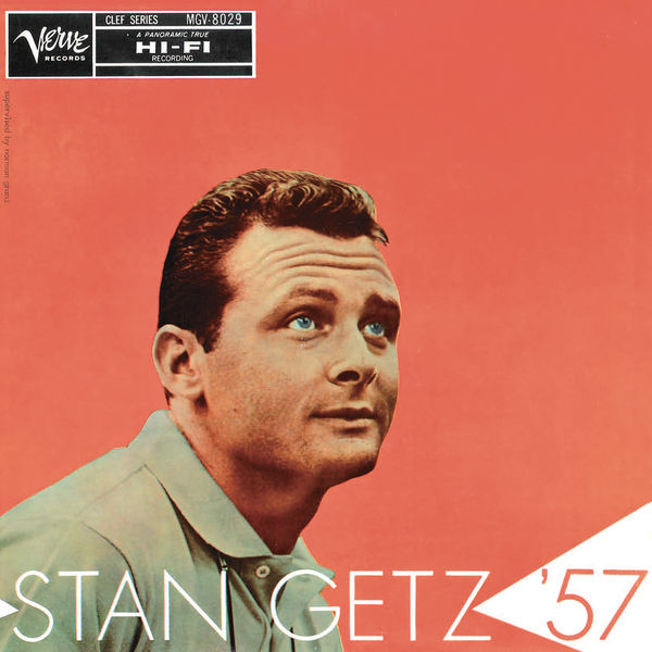 Stan Getz – Stan Getz ’57(16Bit-44.1kHz)-OppsUpro音乐帝国