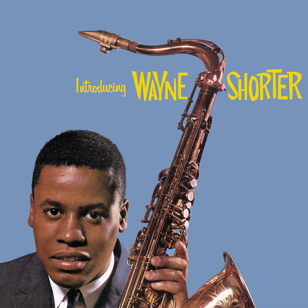 Wayne Shorter – Introducing Wayne Shorter(16Bit-44.1kHz)-OppsUpro音乐帝国