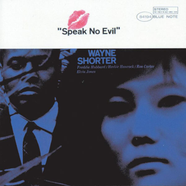 Wayne Shorter – Speak No Evil(16Bit-44.1kHz)-OppsUpro音乐帝国