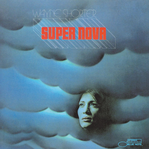 Wayne Shorter – Super Nova(24Bit-96kHz)-OppsUpro音乐帝国