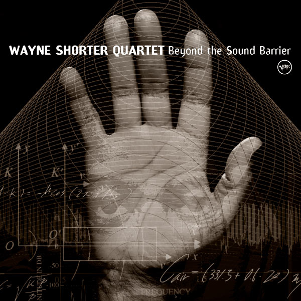 Wayne Shorter – Beyond The Sound Barrier(16Bit-44.1kHz)-OppsUpro音乐帝国