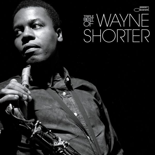 Wayne Shorter – Triple Best Of(16Bit-44.1kHz)-OppsUpro音乐帝国