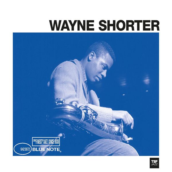 Wayne Shorter – Blue Note TSF(16Bit-44.1kHz)-OppsUpro音乐帝国